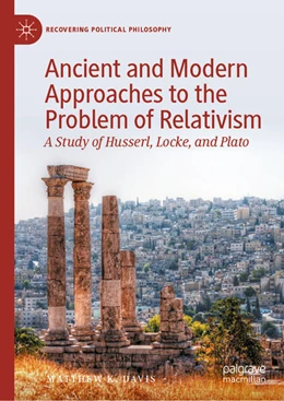 Abbildung von Davis | Ancient and Modern Approaches to the Problem of Relativism | 1. Auflage | 2023 | beck-shop.de