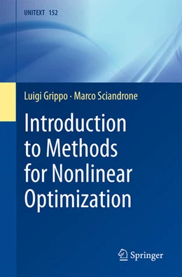 Abbildung von Grippo / Sciandrone | Introduction to Methods for Nonlinear Optimization | 1. Auflage | 2023 | beck-shop.de