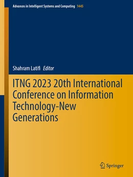 Abbildung von Latifi | ITNG 2023 20th International Conference on Information Technology-New Generations | 1. Auflage | 2023 | beck-shop.de