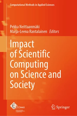 Abbildung von Neittaanmäki / Rantalainen | Impact of Scientific Computing on Science and Society | 1. Auflage | 2023 | 58 | beck-shop.de