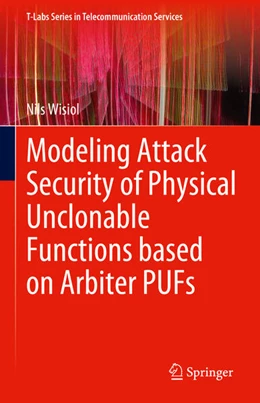 Abbildung von Wisiol | Modeling Attack Security of Physical Unclonable Functions based on Arbiter PUFs | 1. Auflage | 2023 | beck-shop.de