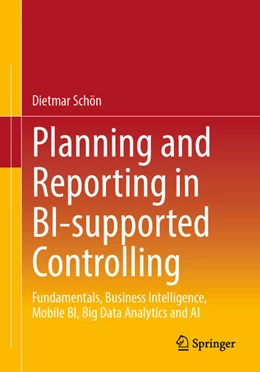 Abbildung von Schön | Planning and Reporting in BI-supported Controlling | 1. Auflage | 2023 | beck-shop.de