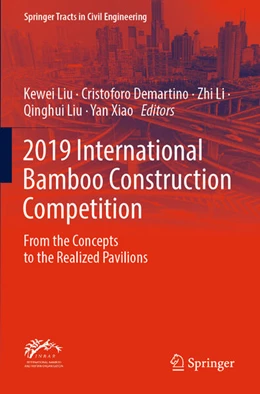 Abbildung von Liu / Demartino | 2019 International Bamboo Construction Competition | 1. Auflage | 2023 | beck-shop.de