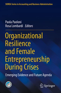 Abbildung von Paoloni / Lombardi | Organizational Resilience and Female Entrepreneurship During Crises | 1. Auflage | 2023 | beck-shop.de