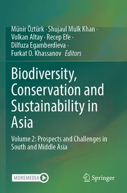 Abbildung von Öztürk / Khan | Biodiversity, Conservation and Sustainability in Asia | 1. Auflage | 2023 | beck-shop.de