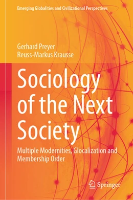 Abbildung von Preyer / Krausse | Sociology of the Next Society | 1. Auflage | 2023 | beck-shop.de