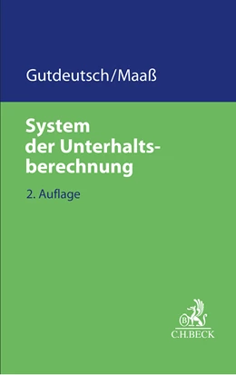 Abbildung von Gutdeutsch / Maaß | System der Unterhaltsberechnung | 2. Auflage | 2024 | beck-shop.de