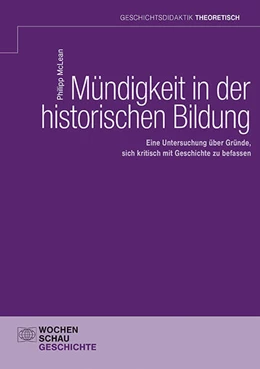 Abbildung von McLean | Mündigkeit in der historischen Bildung | 1. Auflage | 2023 | beck-shop.de