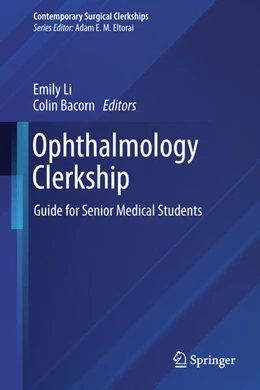 Abbildung von Li / Bacorn | Ophthalmology Clerkship | 1. Auflage | 2023 | beck-shop.de