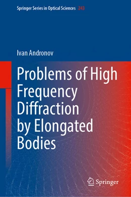 Abbildung von Andronov | Problems of High Frequency Diffraction by Elongated Bodies | 1. Auflage | 2023 | beck-shop.de