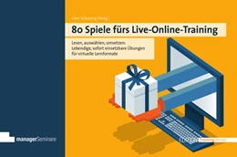 Abbildung von Schilling | 80 Spiele fürs Live-Online-Training | 2. Auflage | 2021 | beck-shop.de
