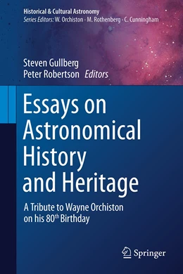 Abbildung von Gullberg / Robertson | Essays on Astronomical History and Heritage | 1. Auflage | 2023 | beck-shop.de