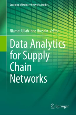 Abbildung von Ibne Hossain | Data Analytics for Supply Chain Networks | 1. Auflage | 2023 | 11 | beck-shop.de