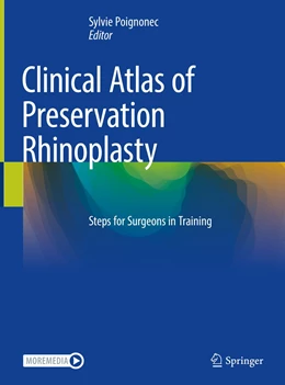 Abbildung von Poignonec | Clinical Atlas of Preservation Rhinoplasty | 1. Auflage | 2023 | beck-shop.de
