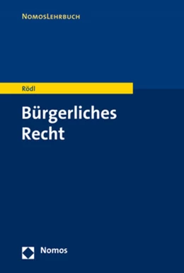 Abbildung von Rödl | Bürgerliches Recht | 1. Auflage | 2024 | beck-shop.de