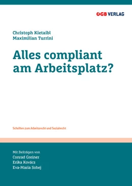 Abbildung von Turrini / Kietaibl | Alles compliant am Arbeitsplatz? | 1. Auflage | 2023 | 48 | beck-shop.de