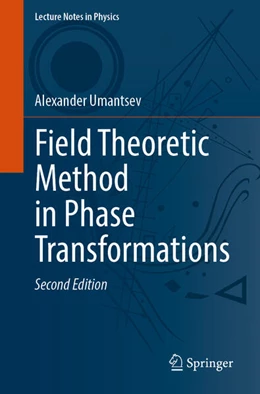 Abbildung von Umantsev | Field Theoretic Method in Phase Transformations | 2. Auflage | 2023 | beck-shop.de