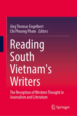Abbildung von Engelbert / Pham | Reading South Vietnam's Writers | 1. Auflage | 2023 | beck-shop.de
