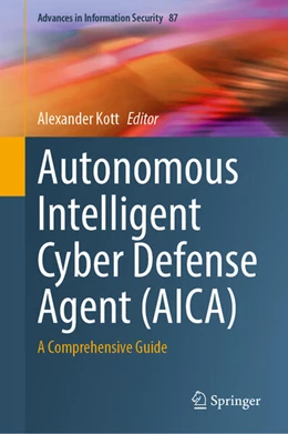 Abbildung von Kott | Autonomous Intelligent Cyber Defense Agent (AICA) | 1. Auflage | 2023 | beck-shop.de