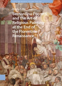 Abbildung von Dow | Bernardino Poccetti and the Art of Religious Painting at the End of the Florentine Renaissance | 1. Auflage | 2023 | 49 | beck-shop.de