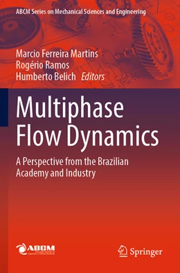 Abbildung von Ferreira Martins / Ramos | Multiphase Flow Dynamics | 1. Auflage | 2023 | beck-shop.de