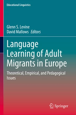 Abbildung von Levine / Mallows | Language Learning of Adult Migrants in Europe | 1. Auflage | 2023 | 53 | beck-shop.de