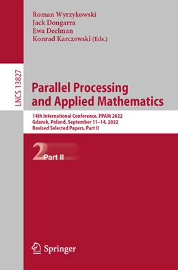 Abbildung von Wyrzykowski / Dongarra | Parallel Processing and Applied Mathematics | 1. Auflage | 2023 | 13827 | beck-shop.de