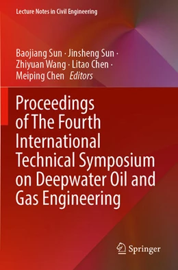 Abbildung von Sun / Wang | Proceedings of The Fourth International Technical Symposium on Deepwater Oil and Gas Engineering | 1. Auflage | 2023 | 246 | beck-shop.de
