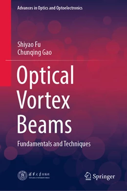 Abbildung von Fu / Gao | Optical Vortex Beams | 1. Auflage | 2023 | beck-shop.de