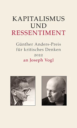 Abbildung von Dries, Christian / Beck, Wolfgang | Kapitalismus und Ressentiment | 1. Auflage | 2023 | beck-shop.de