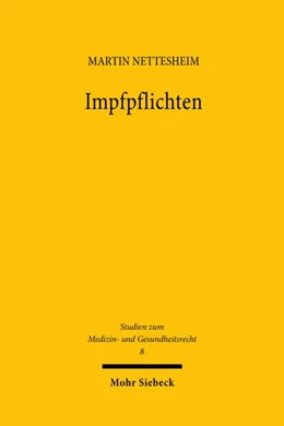 Abbildung von Nettesheim | Impfpflichten | 1. Auflage | 2023 | 8 | beck-shop.de