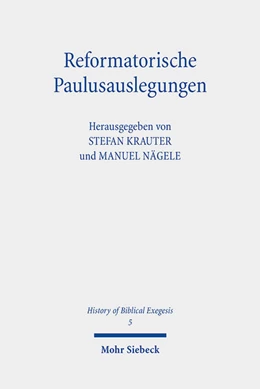 Abbildung von Krauter / Nägele | Reformatorische Paulusauslegungen | 1. Auflage | 2023 | 5 | beck-shop.de
