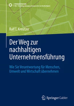Abbildung von Kreutzer | Der Weg zur nachhaltigen Unternehmensführung | 1. Auflage | 2023 | beck-shop.de
