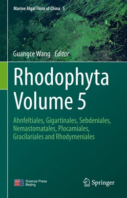 Abbildung von Wang | Rhodophyta Volume 5 | 1. Auflage | 2023 | beck-shop.de