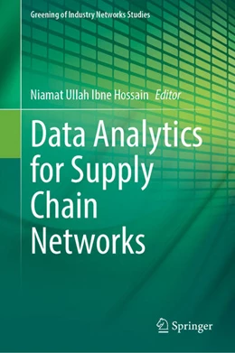 Abbildung von Ibne Hossain | Data Analytics for Supply Chain Networks | 1. Auflage | 2023 | beck-shop.de