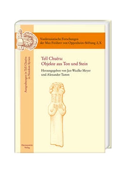 Abbildung von Meyer / Tamm | Tell Chuera: Objekte aus Ton und Stein | 1. Auflage | 2023 | beck-shop.de