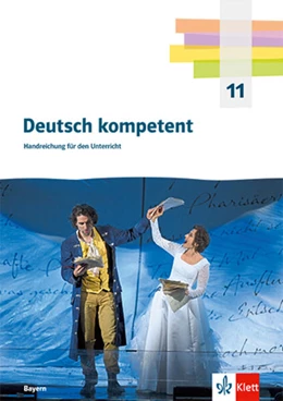 Abbildung von Deutsch kompetent 11. Kopiervorlagen und Downloadpaket Klasse 11. Ausgabe Bayern | 1. Auflage | 2023 | beck-shop.de
