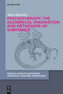 Abbildung von Bleakley | Psychotherapy, the Alchemical Imagination and Metaphors of Substance | 1. Auflage | 2023 | 1 | beck-shop.de
