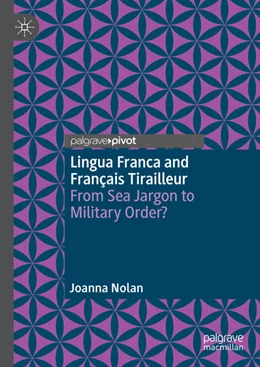 Abbildung von Nolan | Lingua Franca and Français Tirailleur | 1. Auflage | 2023 | beck-shop.de