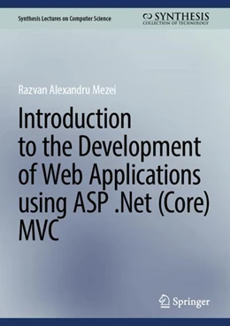 Abbildung von Mezei | Introduction to the Development of Web Applications Using ASP .Net (Core) MVC | 1. Auflage | 2023 | beck-shop.de