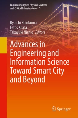 Abbildung von Shinkuma / Xhafa | Advances in Engineering and Information Science Toward Smart City and Beyond | 1. Auflage | 2023 | beck-shop.de
