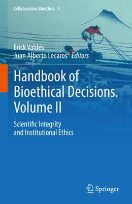 Abbildung von Valdés / Lecaros | Handbook of Bioethical Decisions. Volume II | 1. Auflage | 2023 | beck-shop.de