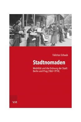 Abbildung von Schaub | Stadtnomaden | 1. Auflage | 2023 | beck-shop.de