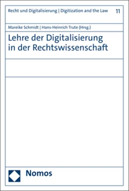 Abbildung von Schmidt / Trute | Lehre der Digitalisierung in der Rechtswissenschaft | 1. Auflage | 2023 | 11 | beck-shop.de