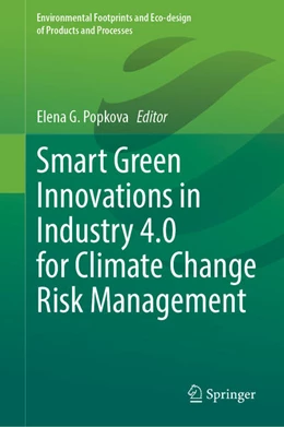 Abbildung von Popkova | Smart Green Innovations in Industry 4.0 for Climate Change Risk Management | 1. Auflage | 2023 | beck-shop.de