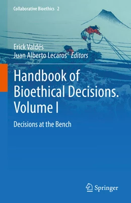 Abbildung von Valdés / Lecaros | Handbook of Bioethical Decisions. Volume I | 1. Auflage | 2023 | beck-shop.de