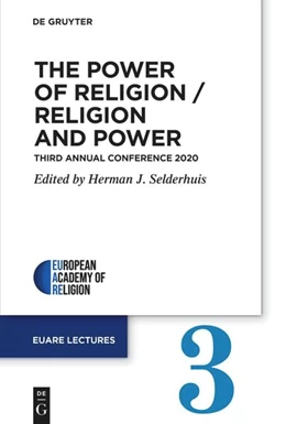 Abbildung von Selderhuis | The Power of Religion / Religion and Power | 1. Auflage | 2023 | 3 | beck-shop.de