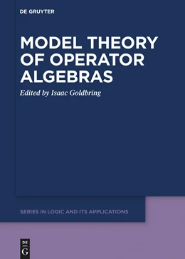 Abbildung von Goldbring | Model Theory of Operator Algebras | 1. Auflage | 2023 | 11 | beck-shop.de