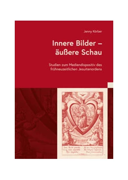 Abbildung von Körber | Innere Bilder – äußere Schau | 1. Auflage | 2024 | beck-shop.de