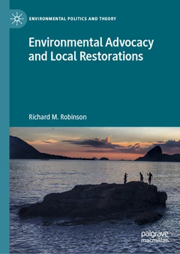 Abbildung von Robinson | Environmental Advocacy and Local Restorations | 1. Auflage | 2023 | beck-shop.de